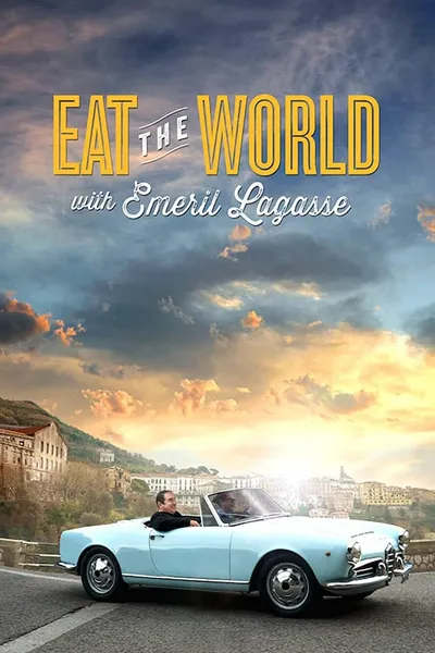 Eat the World with Emeril Lagasse