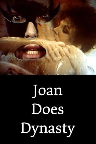 Joan Does Dynasty