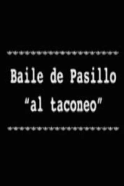 Baile de Pasillo 'al taconeo'