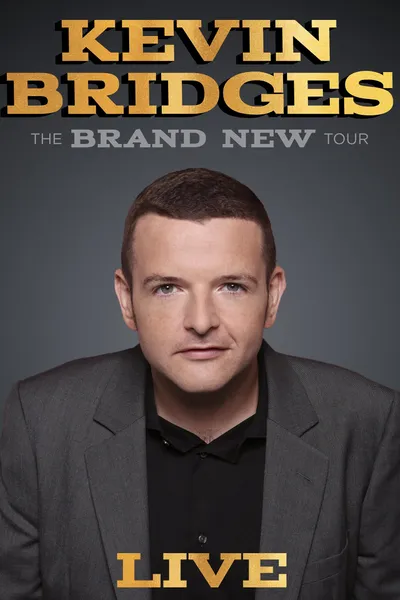 Kevin Bridges: The Brand New Tour