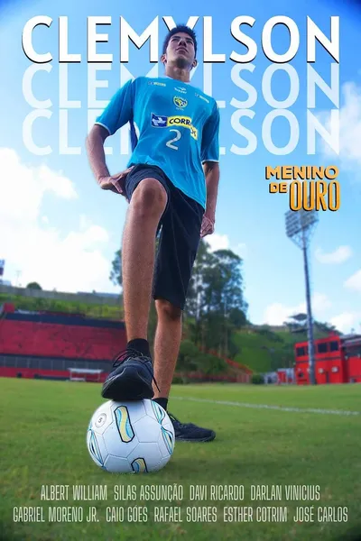 Clemylson - O Menino de Ouro