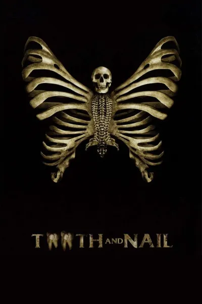 Tooth and Nail