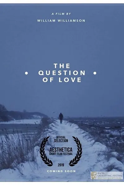 The Question of Love