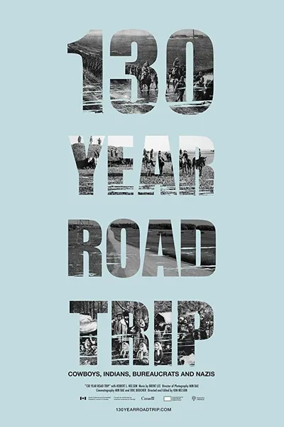 130 Year Road Trip