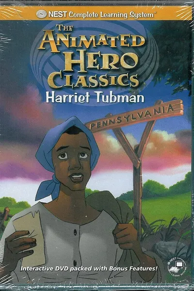 Animated Hero Classics: Harriet Tubman