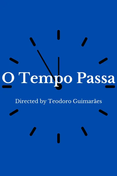 O Tempo Passa