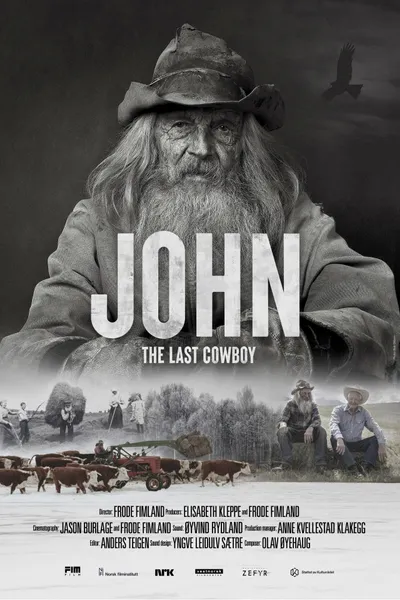 John - The Last Cowboy