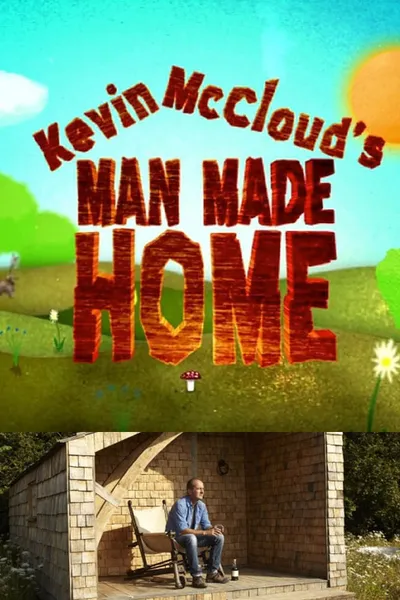 Kevin McCloud's Man Made Home