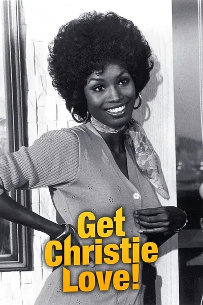 Get Christie Love!