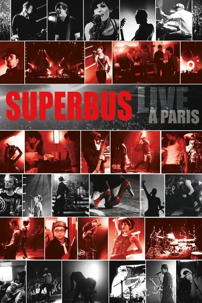 Superbus - Live à Paris