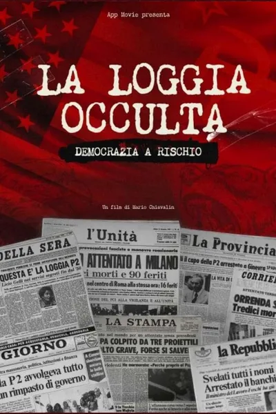 La loggia occulta: Democrazia a rischio