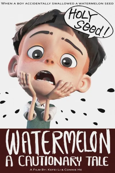 Watermelon: A Cautionary Tale
