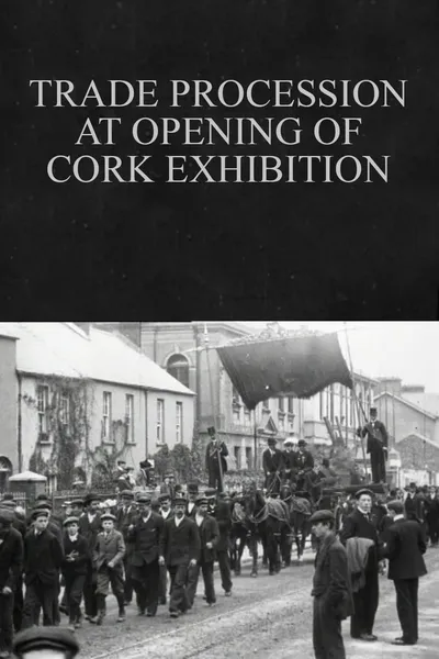 Trade Procession at Opening of Cork Exhibition