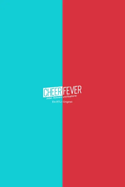 Cheer Fever - Jubel, Schmerz und Euphorie