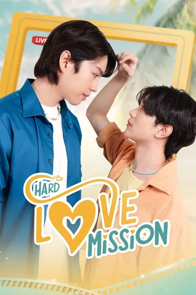 Hard Love Mission