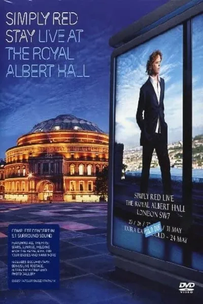 Simply Red: Stay - Live at the Royal Albert Hall