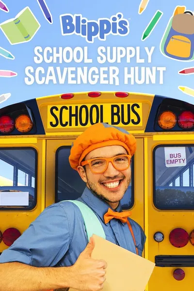 Blippi's School Supply Scavenger Hunt