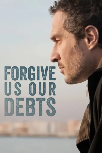 Forgive Us Our Debts