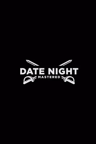 Date Night Mastered