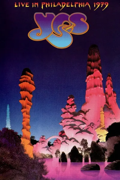 Yes: Live In Philadelphia 1979