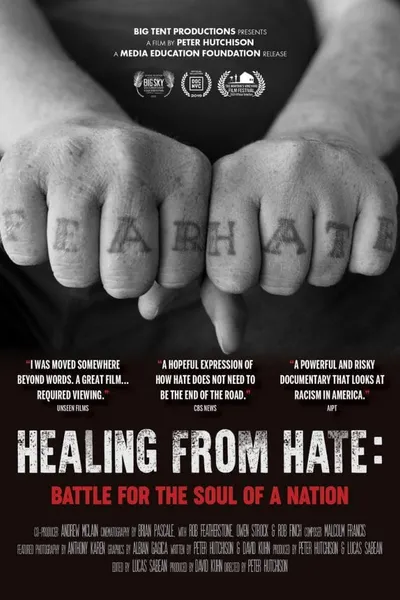 Healing From Hate: Battle for the Soul of a Nation