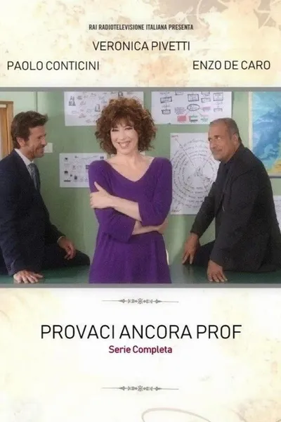 Provaci ancora prof