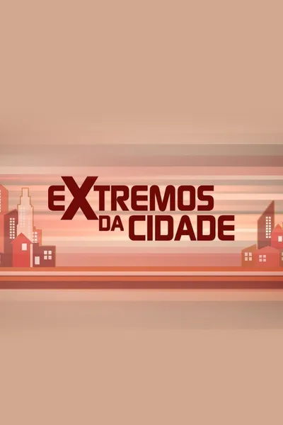 Extremos da Cidade