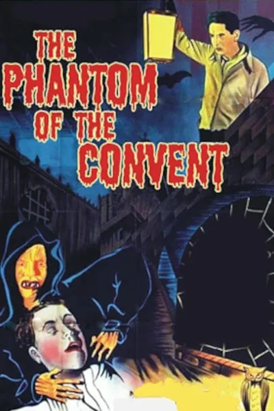 The Phantom of the Monastery