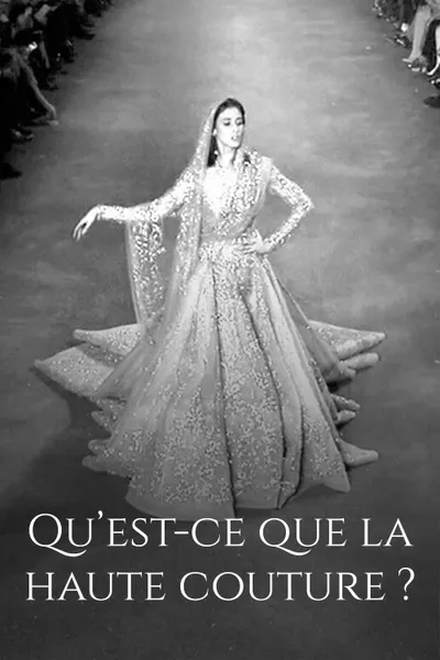 Qu'est-ce que la haute couture ?