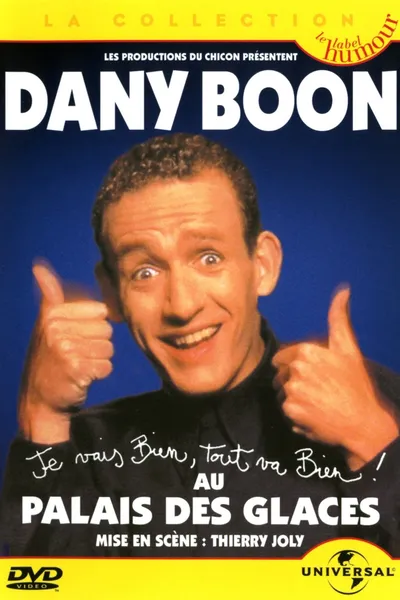 Dany Boon - Au Palais des Glaces