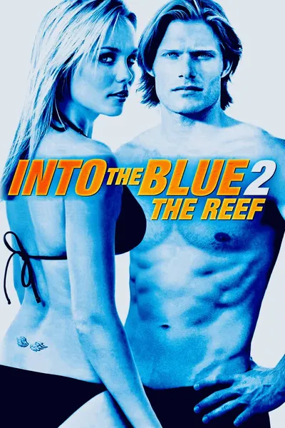 Into the Blue 2: The Reef