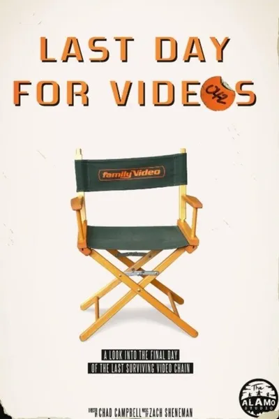 Last Day for Videos