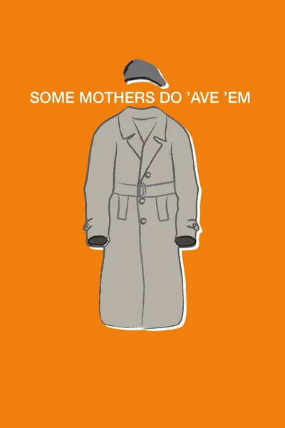 Michael Crawford: Some Mothers Do 'Ave 'Em