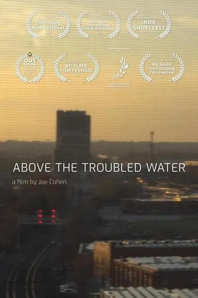 Above the Troubled Water