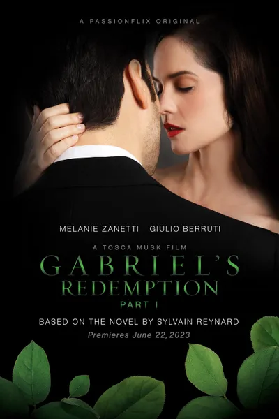 Gabriel's Redemption: Part I