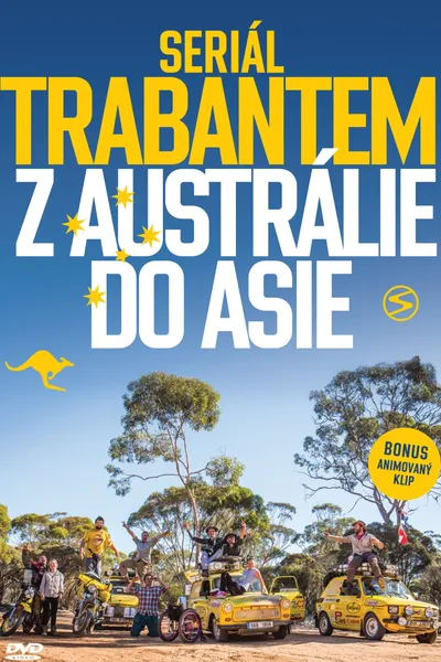 Trabantem z Austrálie do Asie