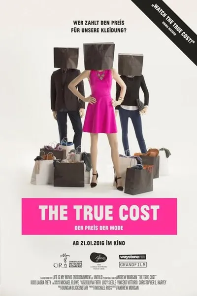 The True Coast - der wahre Preis der Mode