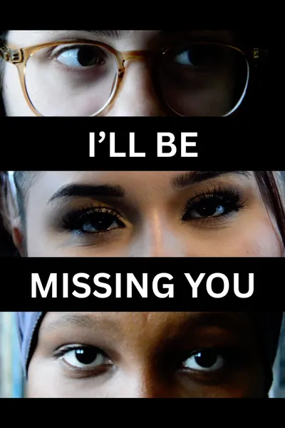 I'll Be Missing You