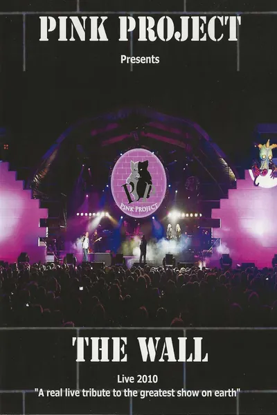 Pink Project: The Wall Live 2010