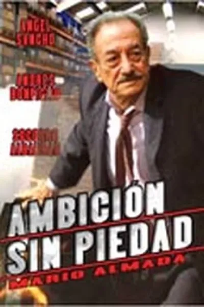 Ambicion Sin Piedad