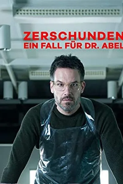 Zerschunden - Ein Fall für Dr. Abel