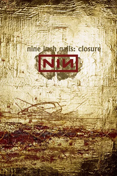 Nine Inch Nails: Closure