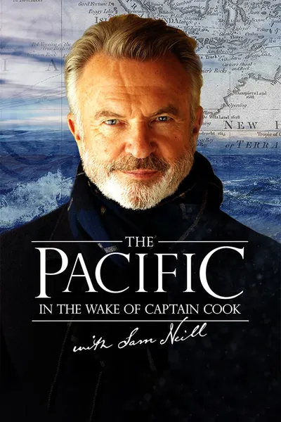 The Pacific: In The Wake of Captain Cook