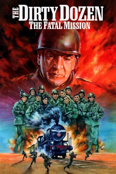 The Dirty Dozen: The Fatal Mission