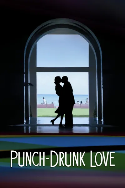 Punch-Drunk Love