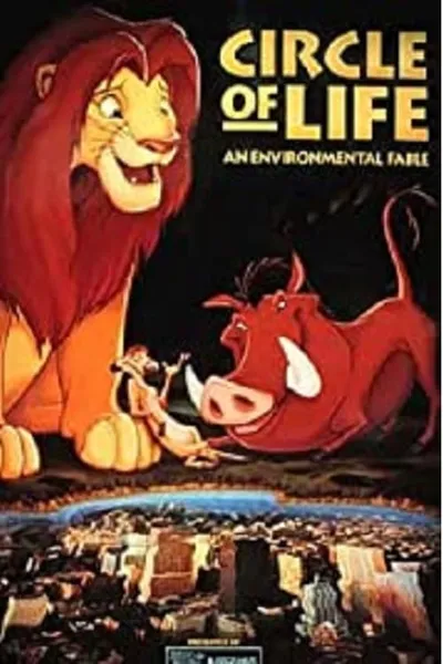 Circle of Life: An Environmental Fable