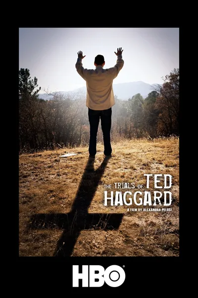 The Trials of Ted Haggard