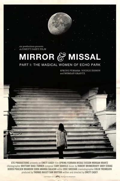 Mirror & Missal Part I: The Magical Women of Echo Park