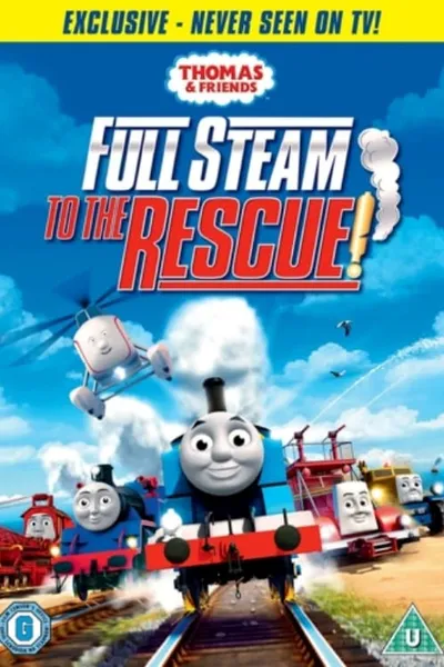 Thomas & Friends: Full Steam To The Rescue!