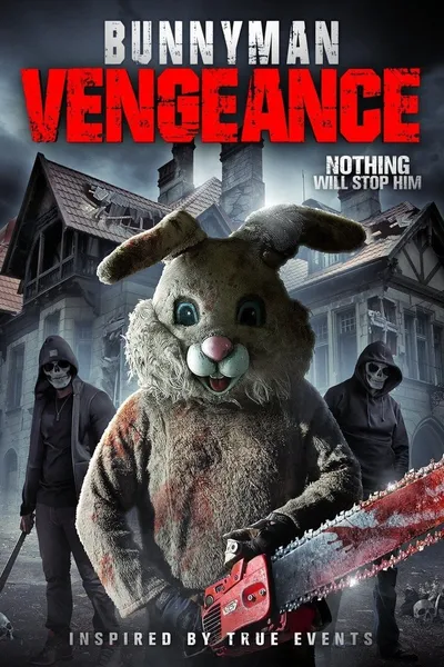 Bunnyman Vengeance